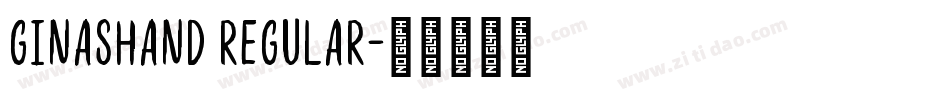 GinasHand Regular字体转换